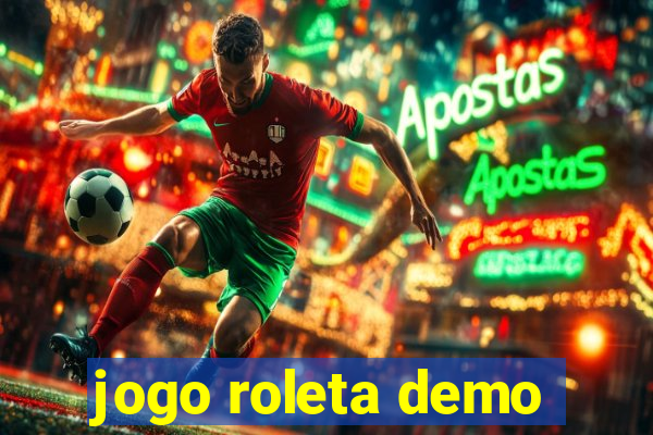 jogo roleta demo